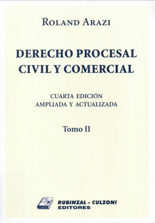 Derecho procesal civil y comercial [T. II] / Roland Arazi - Compra