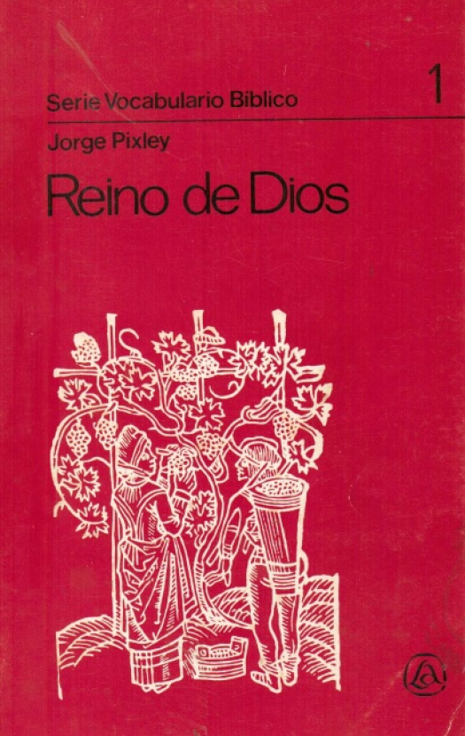 Reino de Dios / Jorge Pixley - Donación Susana Vignolo Rocco