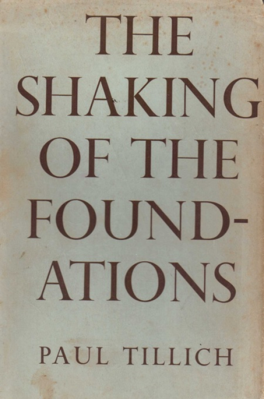 The shaking of the foundations / Paul Tillich - Donación Ana Rita, Carlos, Rubén Pagura Alegría