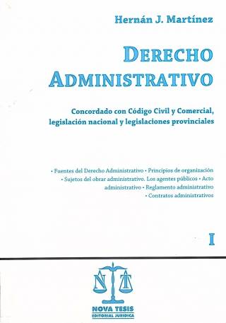 Derecho Administrativo [Tomo I] / Martínez, Hernán J. - Compra