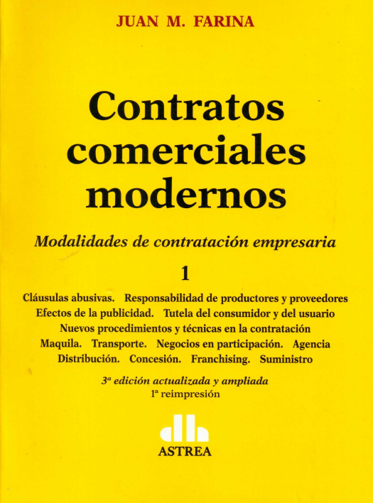 Contratos comerciales modernos : modalidades de contratación empresaria / Juan M. Farina - Compra