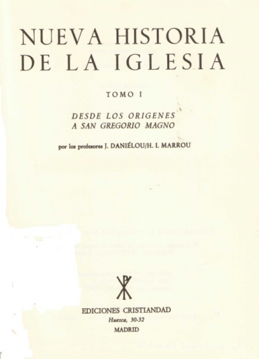 Nueva historia de la iglesia / J. Daniélou - Donación Susana Vignolo Rocco