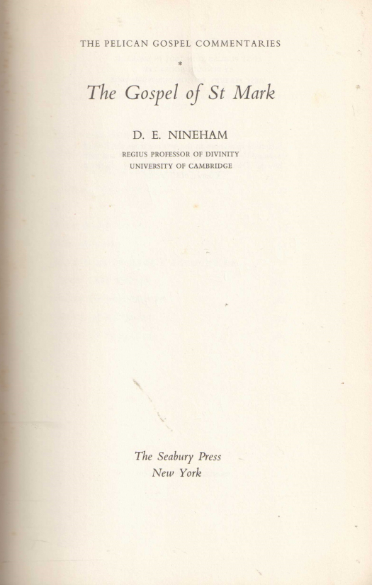 The gospel of St. Mark / D. E. Nineham - Donación Ana Rita, Carlos, Rubén Pagura Alegría