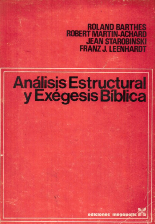 Análisis estructural y exégesis bíblica / Roland Barthes - Donación Susana Vignolo Rocco