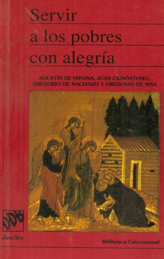 Servir a los pobres con alegría / Agustín de Hipona - Donación Susana Vignolo Rocco