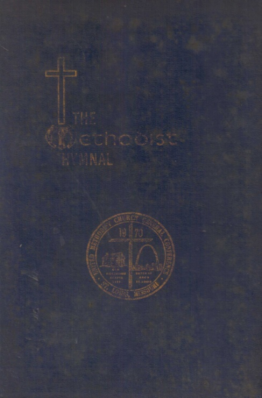 The methodist hymnal : offcial hymnal of the United Methodist Church / United Methodist Church - Donación Ana Rita, Carlos, Rubén Pagura Alegría