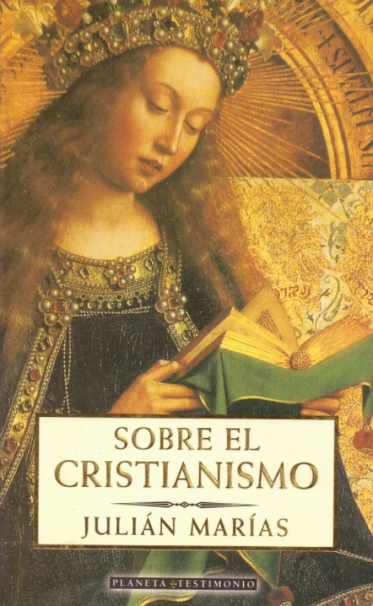 Sobre el cristianismo / Julián Marías - Donación Ana Rita, Carlos, Rubén Pagura Alegría