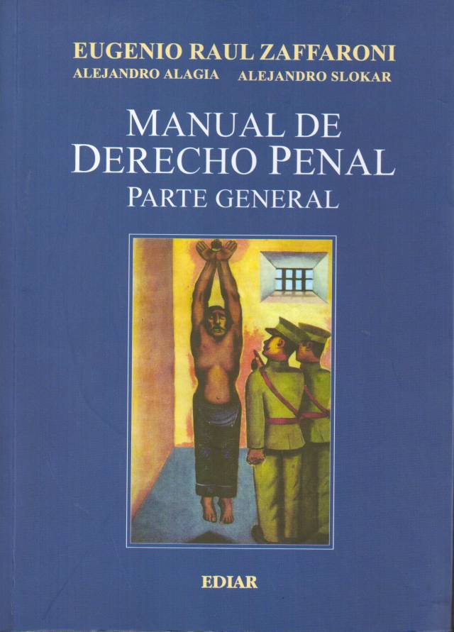 Manual de derecho penal : parte general / Zaffaroni, Eugenio Raúl - Compra