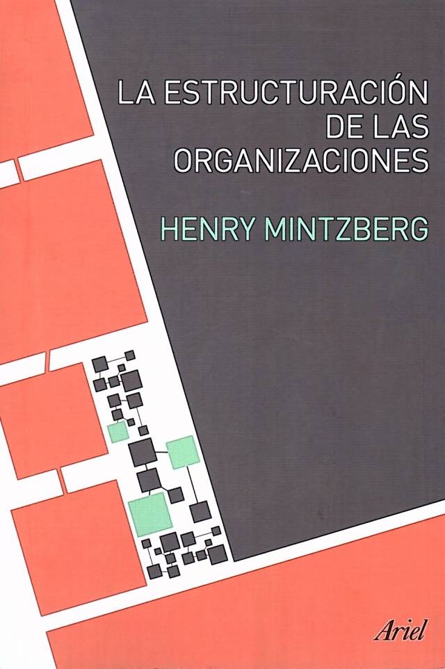 La estructuración de las organizaciones / Mintzberg, Henry - Compra