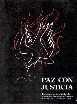 Paz con justicia / Asamblea Ecuménica Europea - Donación Ana Rita, Carlos, Rubén Pagura Alegría