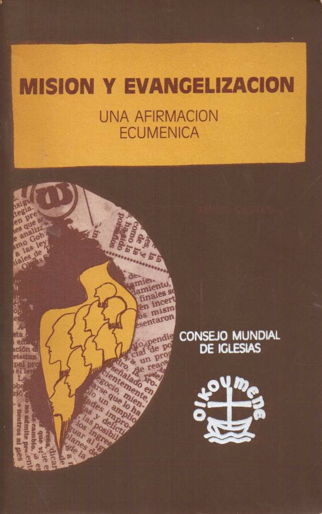 Misión y evangelización : una afirmación ecuménica / Sabanes de Plou, Dafne [ed.] - Donación Ana Rita, Carlos, Rubén Pagura Alegría