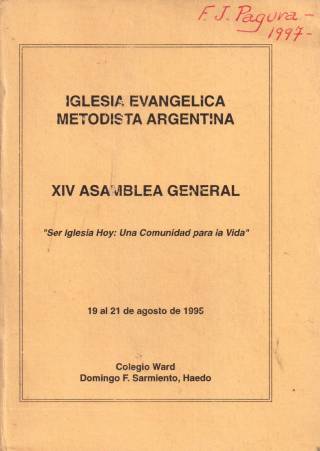 Ser iglesia hoy : una comunidad para la vida : XIV Asamblea General / Asamblea General - Donación Ana Rita, Carlos, Rubén Pagura Alegría