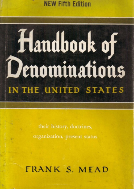 Handbook of denominations in the United Stades / Frank S. Mead - Donación Ana Rita, Carlos, Rubén Pagura Alegría