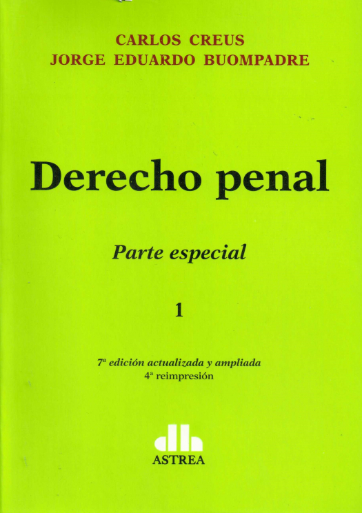 Derecho penal : parte especial / Carlos Creus - Compra