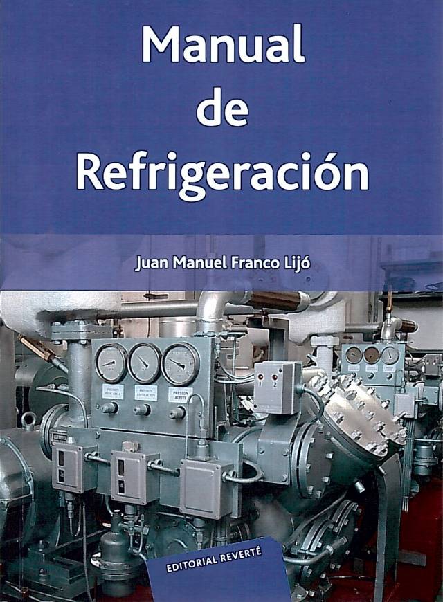 Manual de refrigeración / Franco Lijó, Juan Manuel