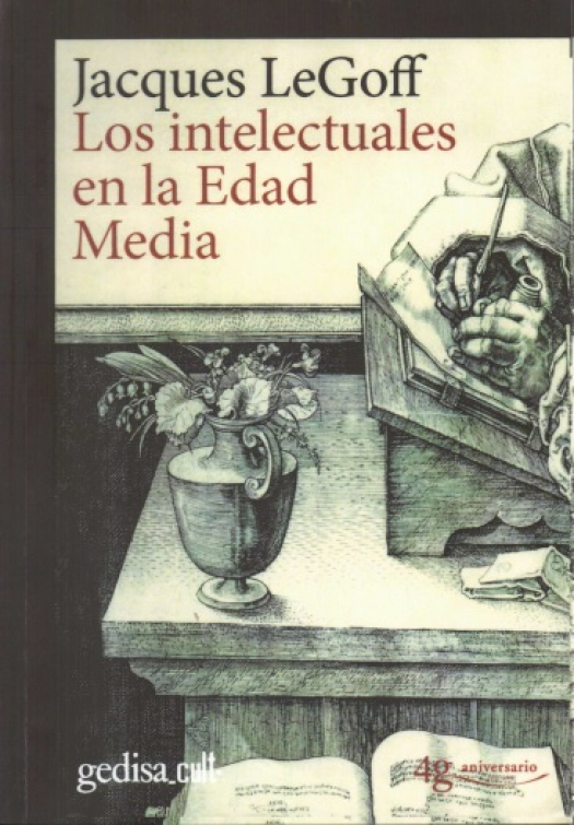 Los intelectuales en la edad media / Jacques Le Goff - Compra