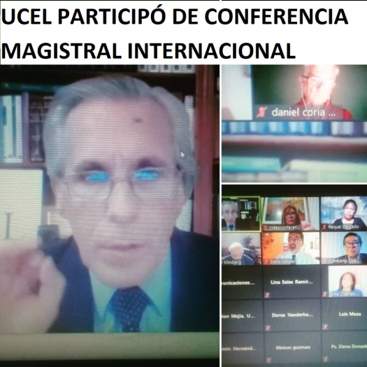 UCEL PARTICIPÓ DE CONFERENCIA MAGISTRAL INTERNACIONAL: “¿Hacia dónde va el Mundo? El papel de la Responsabilidad Social”