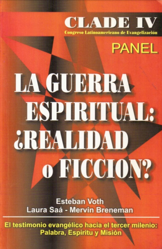 IV Congreso Latinoamericano de Evangelización : la guerra espiritual : ¿realidad o ficción? - Donación  Ana Rita, Carlos, Rubén Pagura Alegría