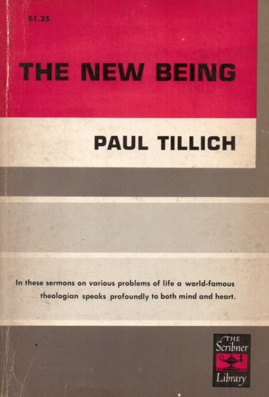 The new being / Paul Tillich - Donación Ana Rita, Carlos, Rubén Pagura Alegría