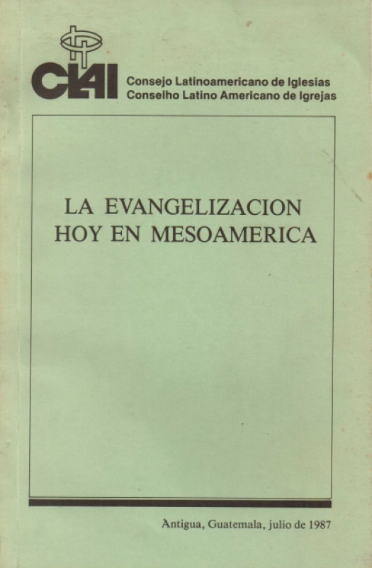 La evangelización hoy en Mesoamérica / Kunde, Carlos [ed.] - Donación Ana Rita, Carlos, Rubén Pagura Alegría