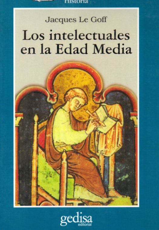 Los intelectuales en la edad media / Jacques Le Goff -Compra