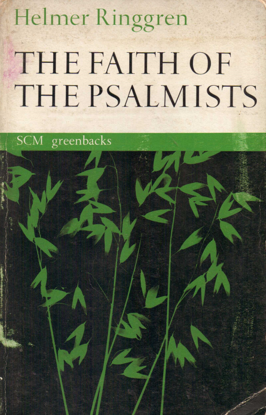 The faith of the psalmists / Helmer Ringgren - Donación Ana Rita, Carlos, Rubén Pagura Alegría