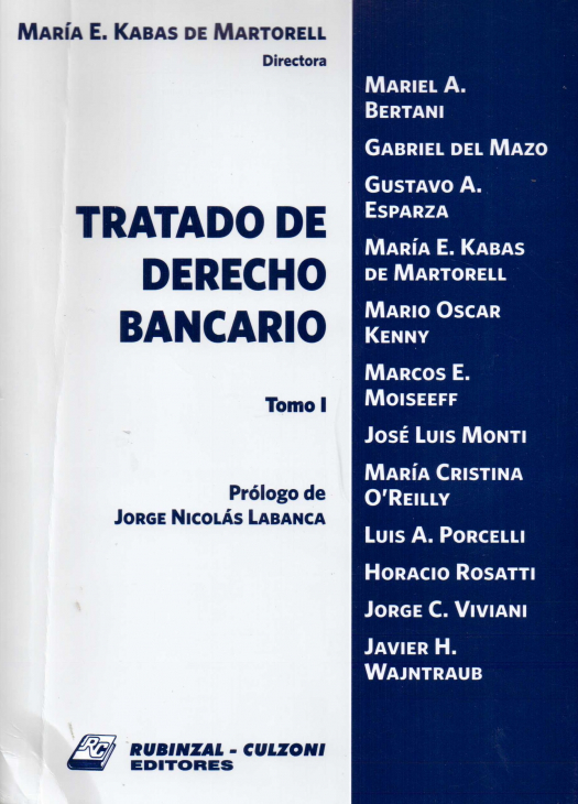 Tratado de derecho bancario / María E. Kabas de Martorell - Compra