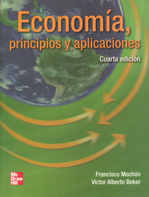 Economía principios y aplicaciones / Francisco Mochón Morcillo - Compra