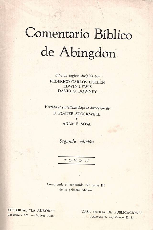 Comentario Bíblico de Abingdon [Tomo II] - Donación Ana Rita, Carlos, Rubén Pagura Alegría