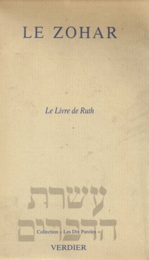 Le livre de Ruth / Le Zohar - Donación Susana Vignolo Rocco