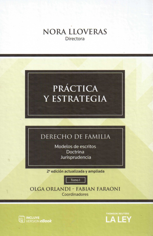 Práctica y estrategia : derecho de familia. Sucesiones / Nora Lloveras - Compra