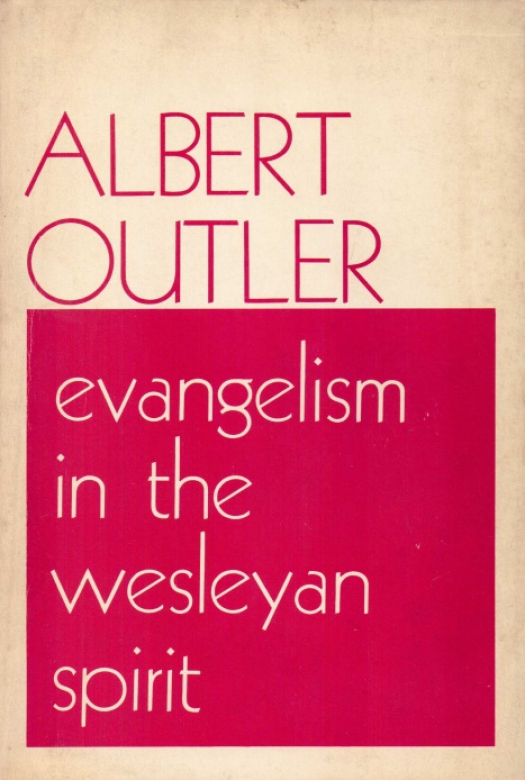 Evangelism in the Wesleyan Spirit / Outler, Albert C. - Donación Ana Rita, Carlos, Rubén Pagura Alegría