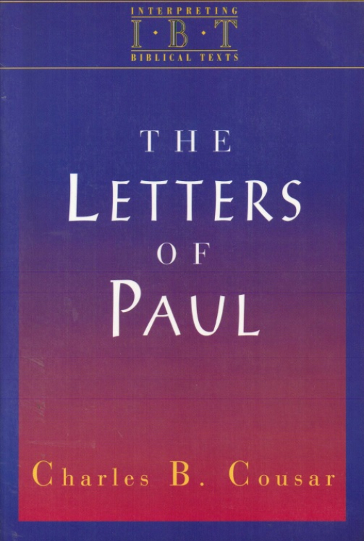 The letters of Paul / Charles B. Cousar - Donación Ana Rita, Carlos, Rubén Pagura Alegría