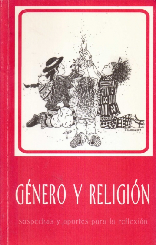 Género y religión : sospechas y aportes para la reflexión / editado por Elisabeth Cook - Donación Susana Vignolo Rocco