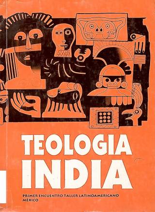 Teología India / Encuentro taller latinoamericano - Donación Ana Rita, Carlos, Rubén Pagura Alegría