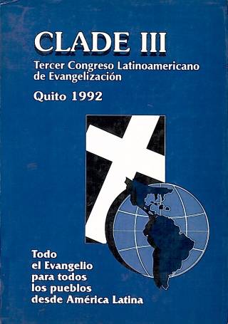 CLADE III : congreso Latinoamericano de evangelización / Congreso Latinoamericano de Evangelización - Donación Ana Rita, Carlos, Rubén Pagura Alegría