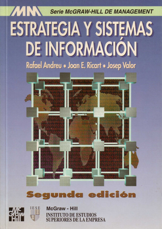 Estrategia y sistemas de información / Rafel Andreu [y otros] - Donación Miguel Iwanow