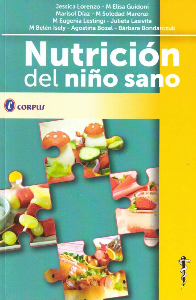 Nutrición del niño sano / Jessica Lorenzo [y otros] - Compra