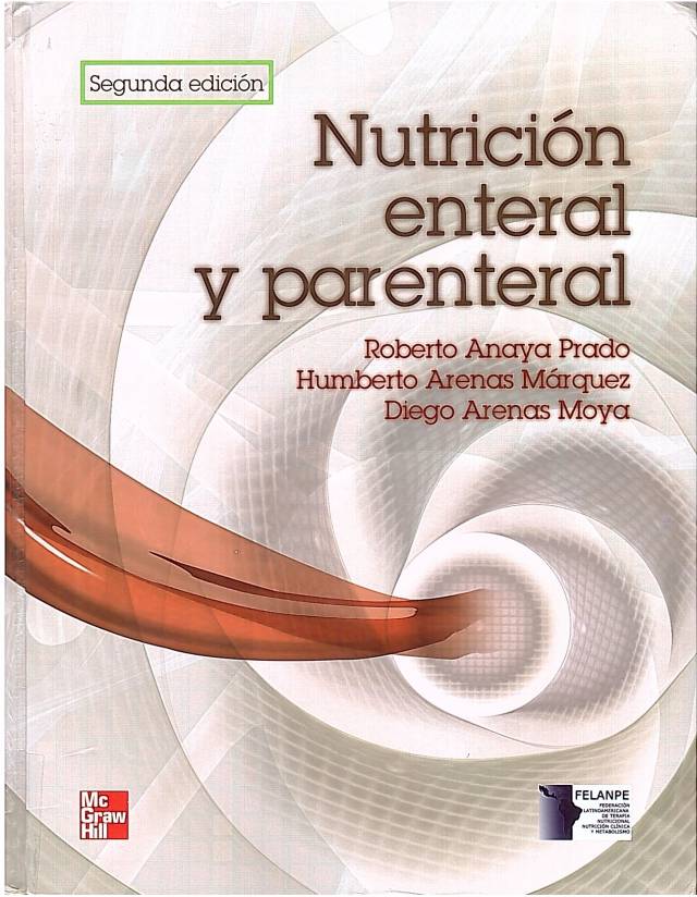 Nutrición enteral y parenteral / Anaya Prado, Roberto