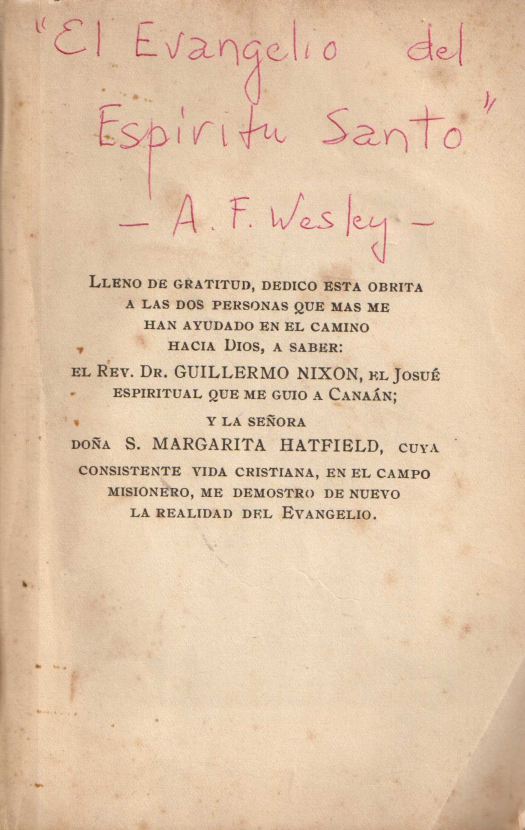 El evangelio del Espíritu Santo / A. F. Wesley - Donacion  Ana Rita, Carlos, Rubén Pagura Alegría