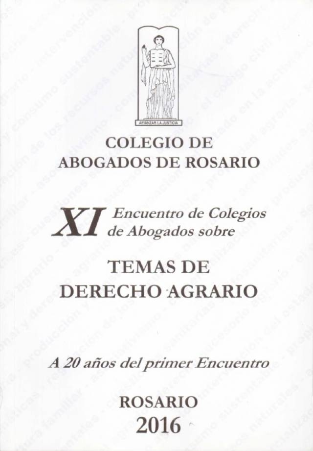 XI encuentro de colegios de abogados sobre temas de derecho agrario / Encuentro de Colegios de Abogados - Donación Ministerio de Justicia