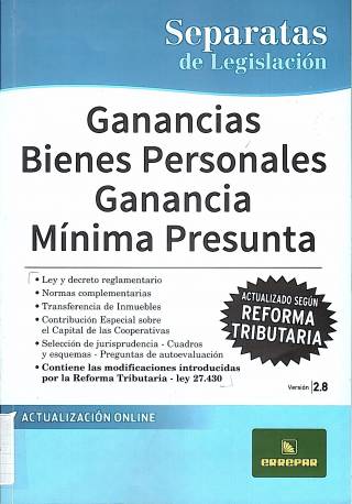 Ganancias : ganancia mínima presunta. Bienes personales. Versión 2.8 / Argentina. Leyes - Compra