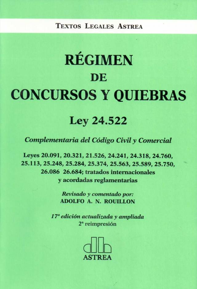 Régimen de concursos y quiebras. Ley 24.522 / Rouillón, Adolfo A. N. [rev. y comentado] - Compra