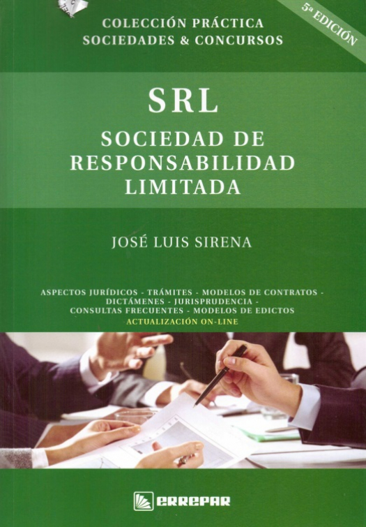 Sociedad de responsabilidad limitada / José Luis Sirena - Compra