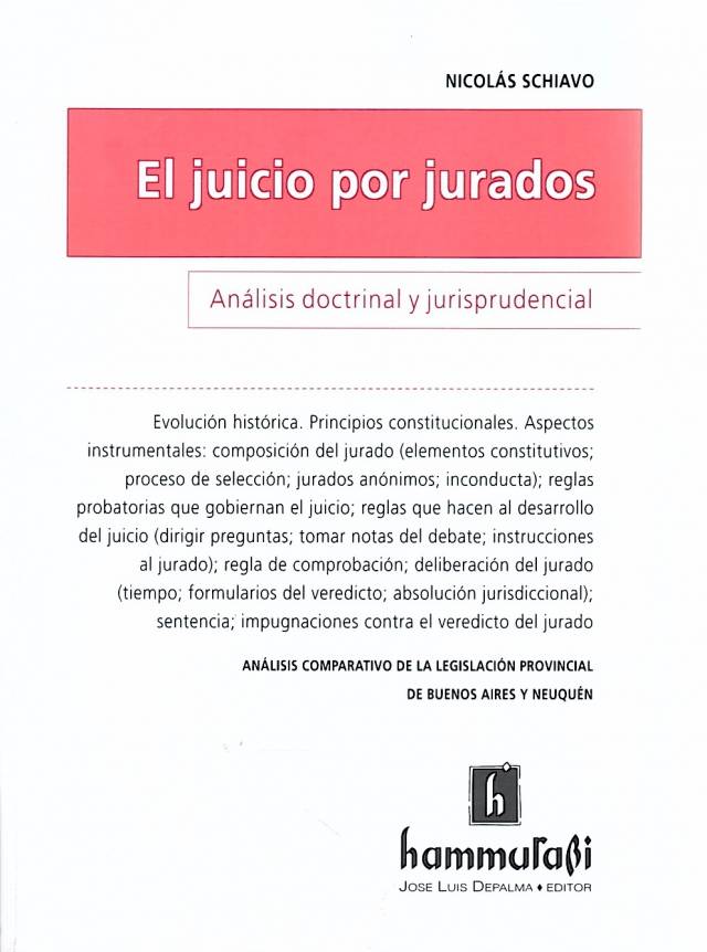 El juicio por jurados : análisis doctrinal y jurisprudencial / Schiavo, Nicolás - Compra