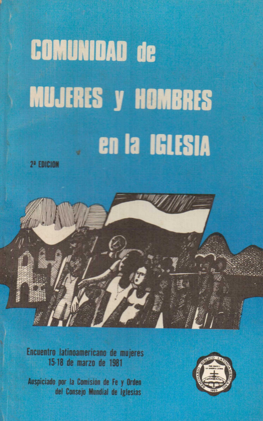 Comunidad de mujeres y hombres en la iglesia / Encuentro latinoamericano de mujeres - Donación Susana Vignolo Rocco