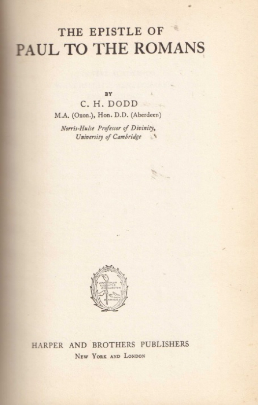 The Epistle of Paul to the Romans / C. H. Dodd - Donación Ana Rita, Carlos, Rubén Pagura Alegría