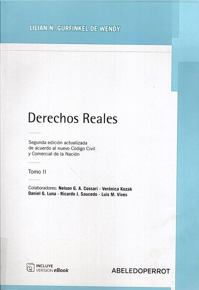 Derechos reales [Tomo 2] / Gurfinkel de Wendy, Lilian N.