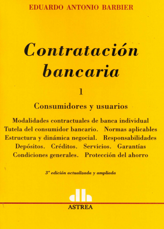 Contratación bancaria : consumidores y usuarios / Eduardo Antonio Barbier - Compra