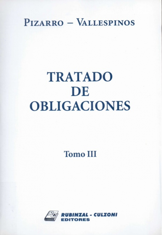 Tratado de obligaciones [T. III] / Ramón Daniel Pizarro ; Carlos Gustavo Vallespinos - Compra